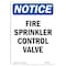Signmission OSHA Notice Sign, Fire Sprinkler Control Valve, 10in X 7in Rigid Plastic, 7" W, 10" L, Portrait OS-NS-P-710-V-12664 - alternate 1